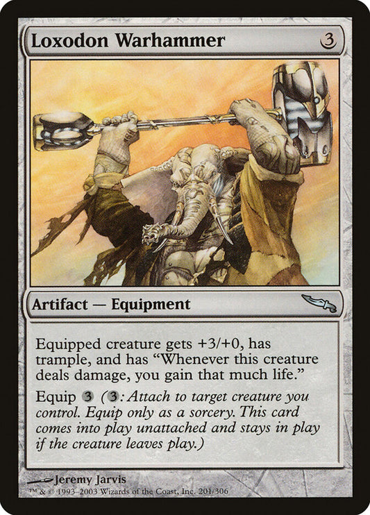 MTG Card Title: Loxodon Warhammer MRD/201