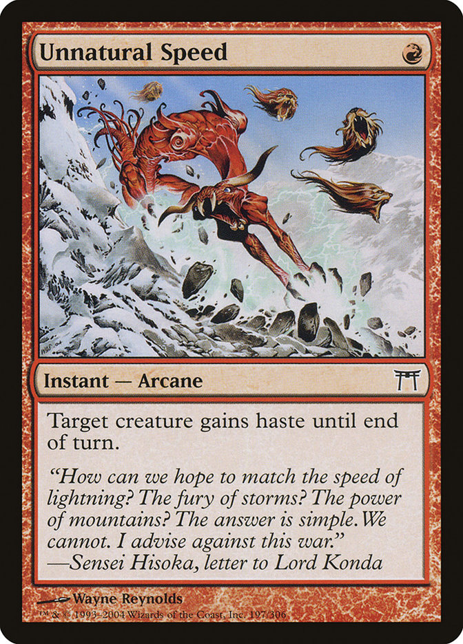 MTG Card Title: Unnatural Speed CHK/197
