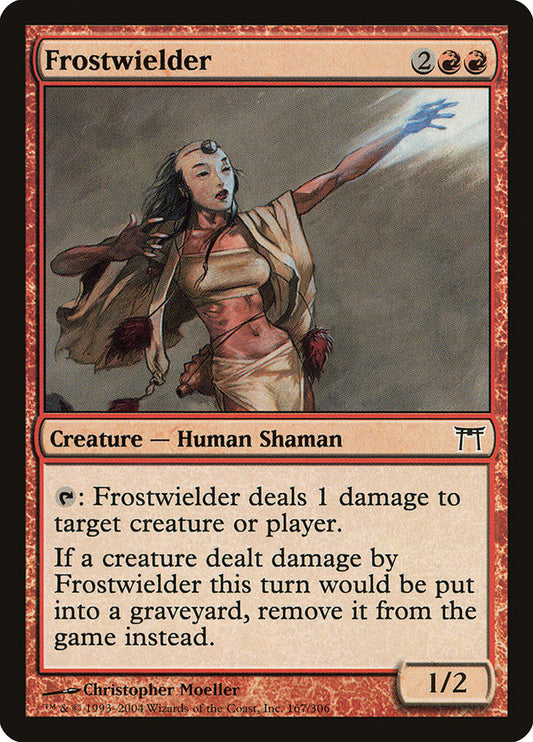 MTG Card Title: Frostwielder CHK/167