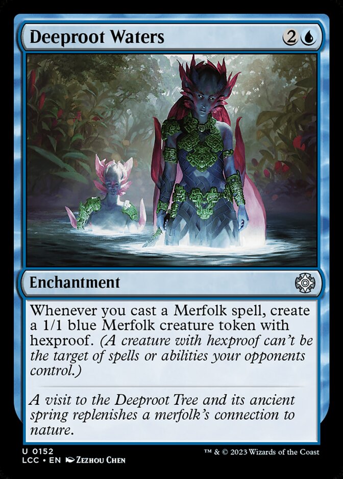MTG Card Title: Deeproot Waters LCC/152