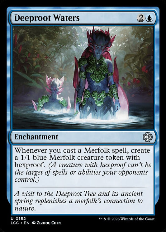 MTG Card Title: Deeproot Waters LCC/152