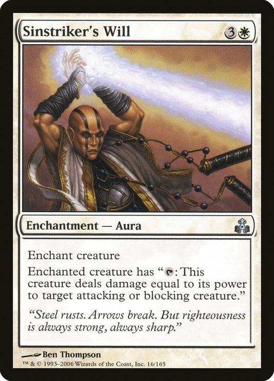 MTG Card Title: Sinstriker's Will GPT/16