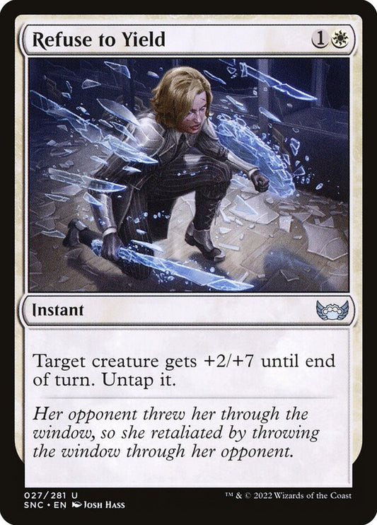 MTG Card Title: Refuse to Yield SNC/27