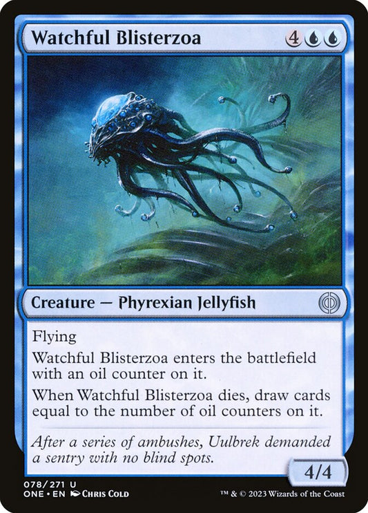 MTG Card Title: Watchful Blisterzoa ONE/78