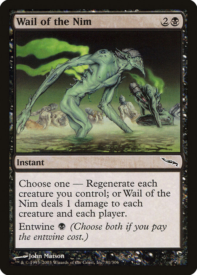 MTG Card Title: Wail of the Nim MRD/81
