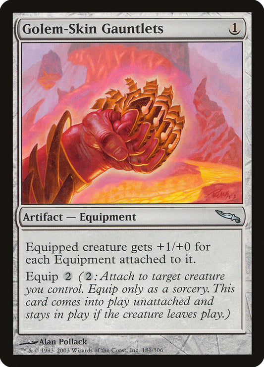 MTG Card Title: Golem-Skin Gauntlets MRD/181