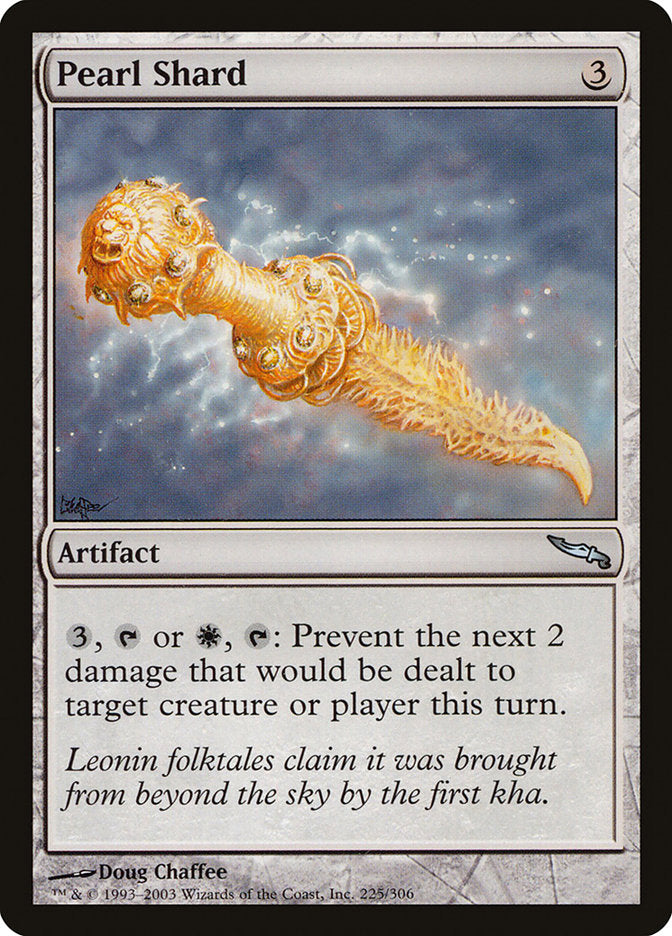 MTG Card Title: Pearl Shard MRD/225
