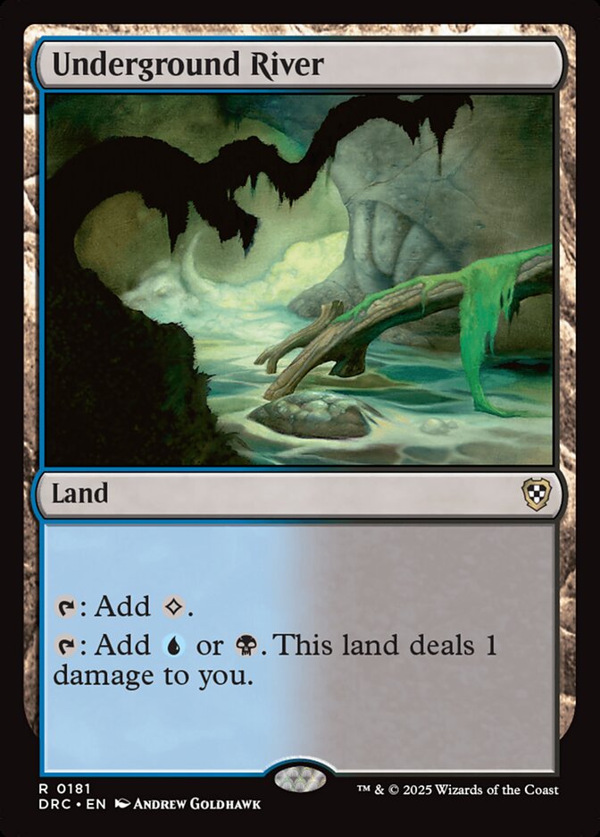 MTG Card Title: Underground River DRC/181