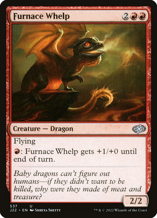 MTG Card Title: Furnace Whelp J22/537