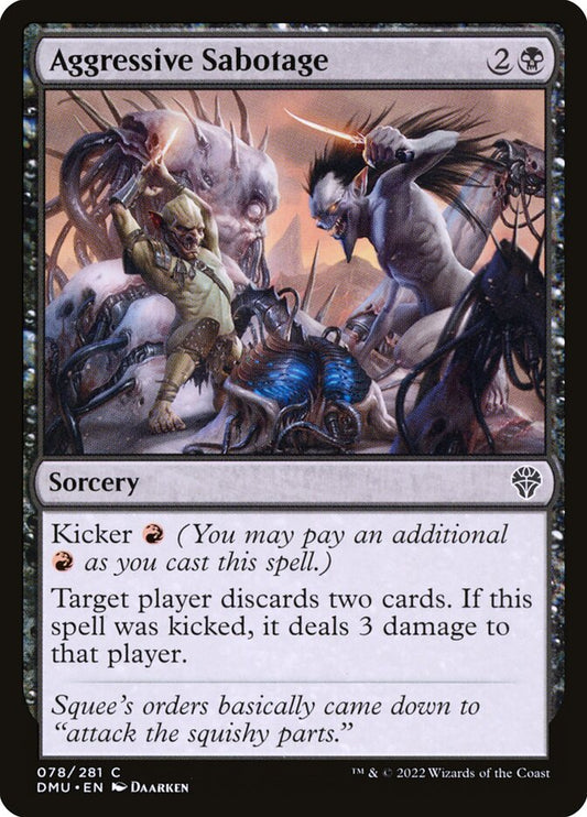 MTG Card Title: Aggressive Sabotage DMU/78