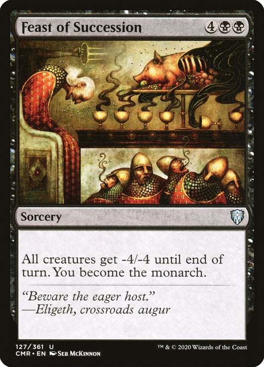 MTG Card Title: Feast of Succession CMR/127