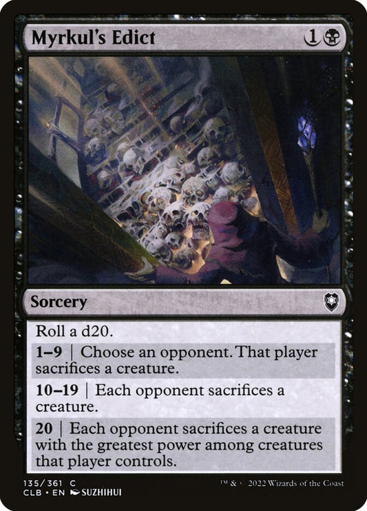 MTG Card Title: Myrkul's Edict CLB/135