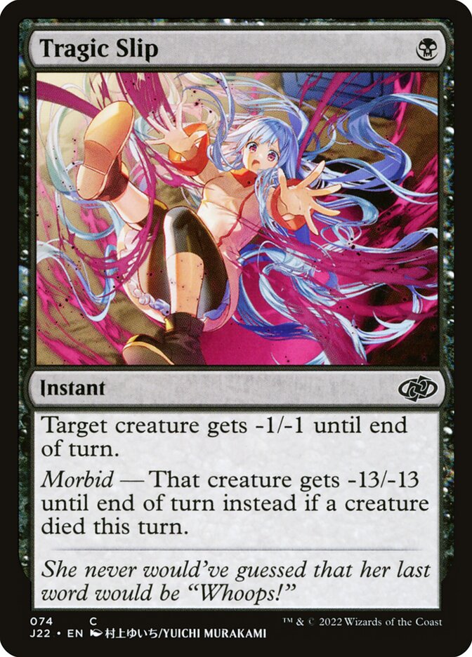 MTG Card Title: Tragic Slip J22/74