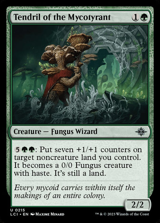 MTG Card Title: Tendril of the Mycotyrant LCI/215