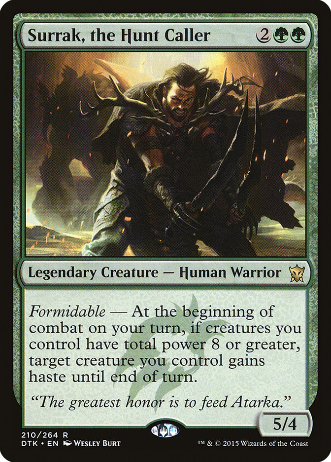 MTG Card Title: Surrak, the Hunt Caller DTK/210