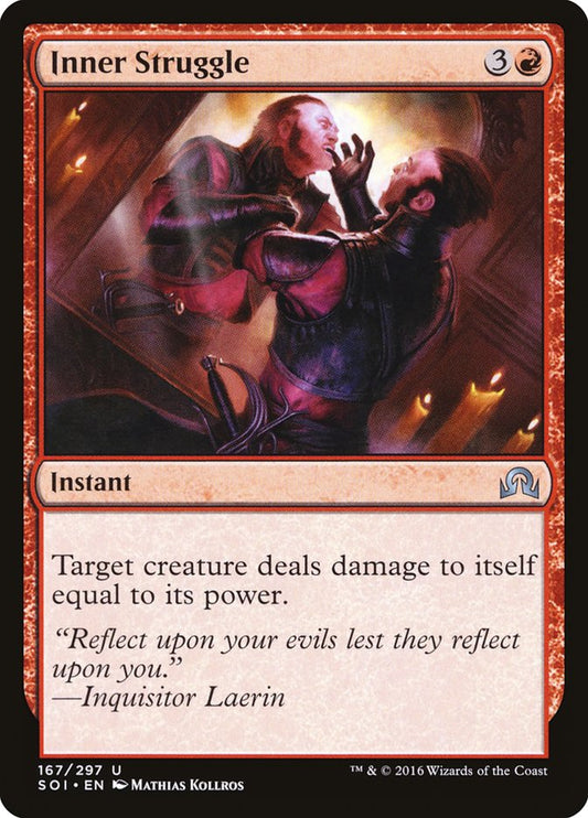 MTG Card Title: Inner Struggle SOI/167