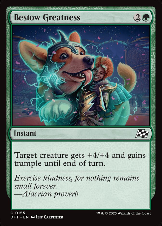 MTG Card Title: Bestow Greatness DFT/155