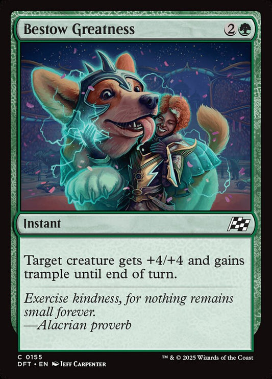 MTG Card Title: Bestow Greatness DFT/155