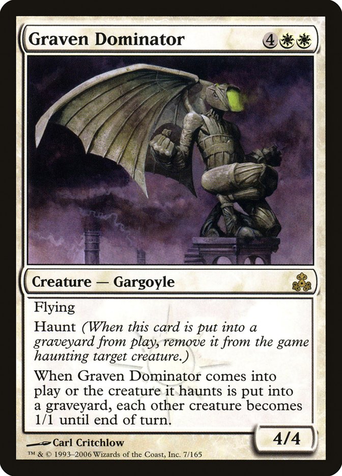 MTG Card Title: Graven Dominator GPT/7