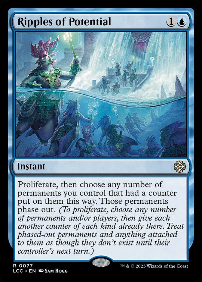 MTG Card Title: Ripples of Potential LCC/77