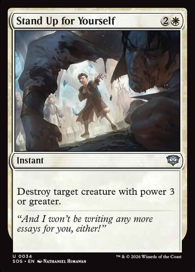 MTG Card Title: Stand Up for Yourself SOS/34