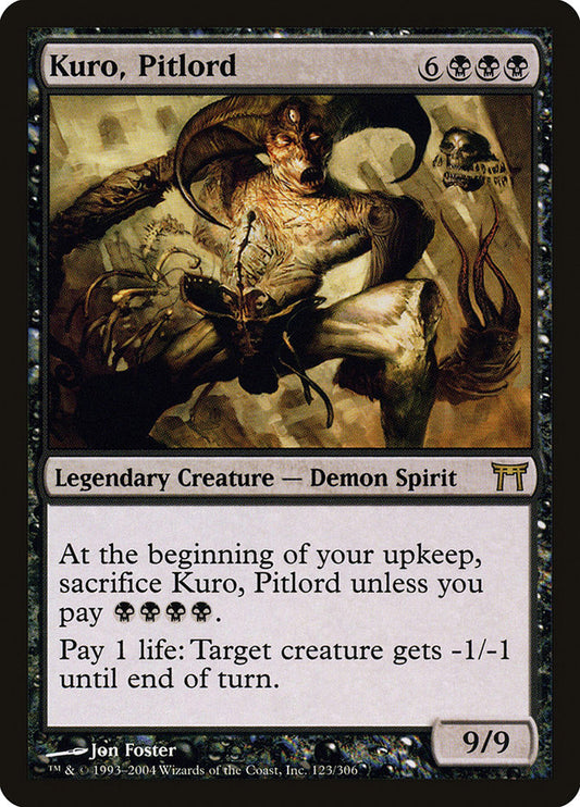 MTG Card Title: Kuro, Pitlord CHK/123