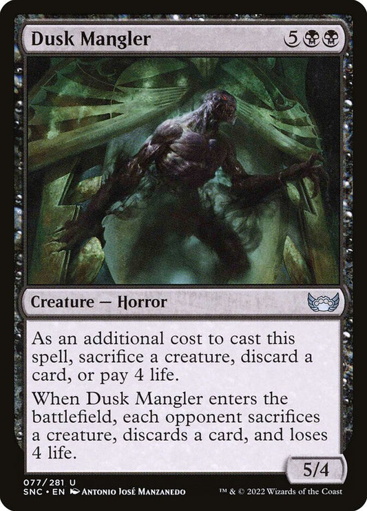 MTG Card Title: Dusk Mangler SNC/77
