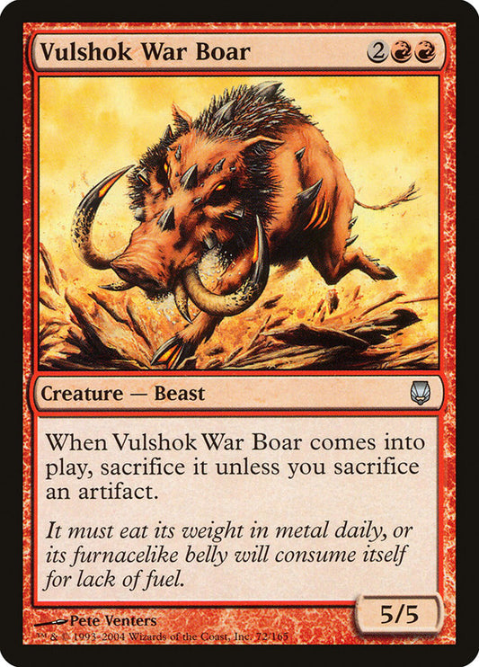 MTG Card Title: Vulshok War Boar DST/72