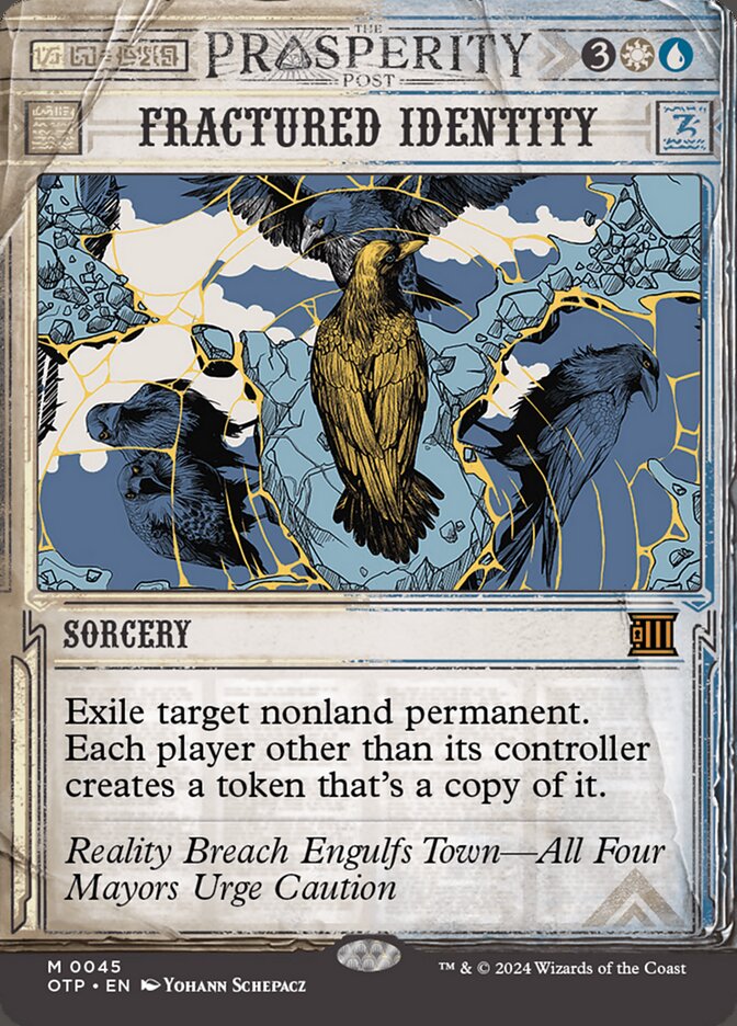 MTG Card Title: Fractured Identity OTP/45