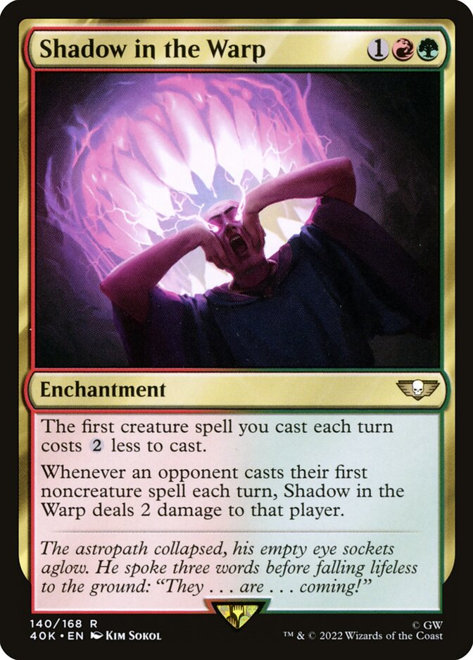 MTG Card Title: Shadow in the Warp 40K/140