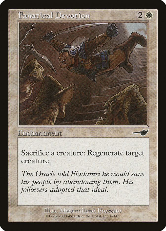 MTG Card Title: Fanatical Devotion NEM/8