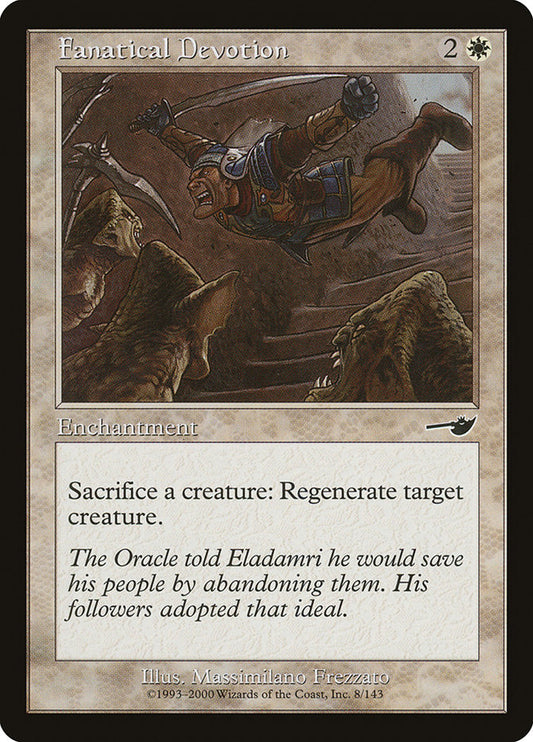 MTG Card Title: Fanatical Devotion NEM/8