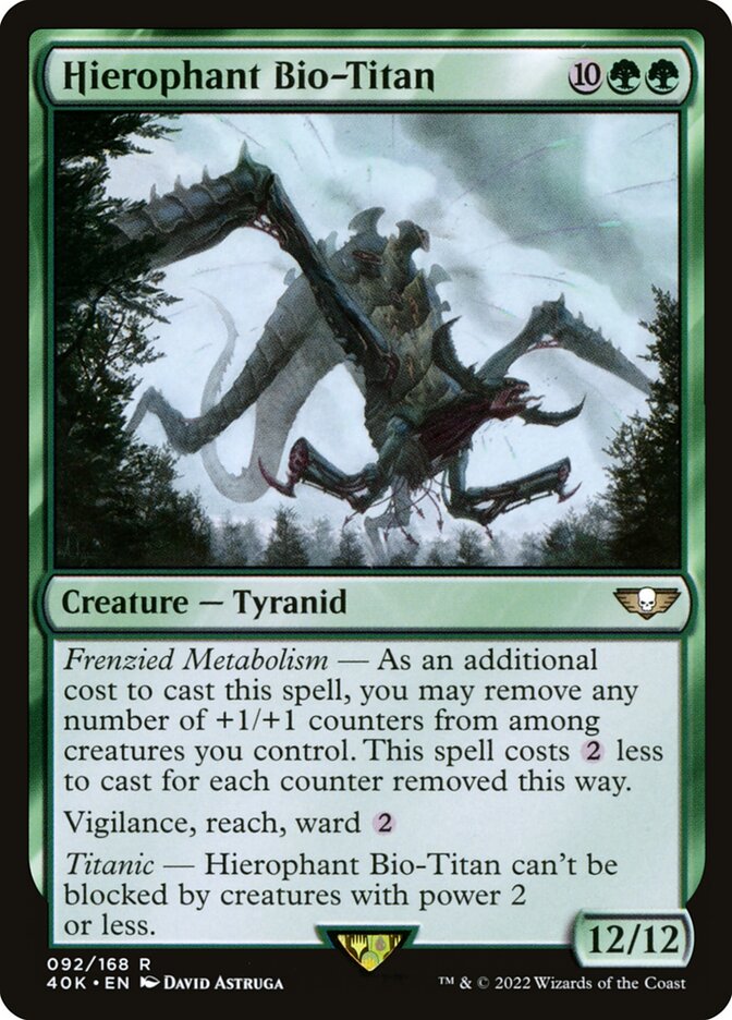 MTG Card Title: Hierophant Bio-Titan 40K/92