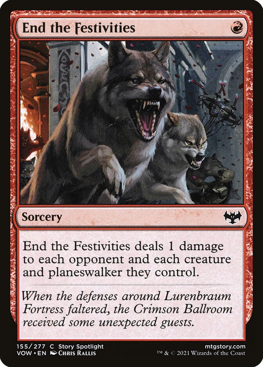 MTG Card Title: End the Festivities VOW/155