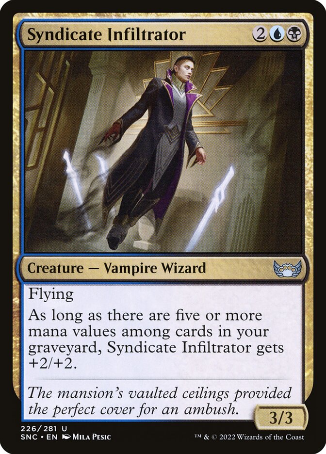 MTG Card Title: Syndicate Infiltrator SNC/226