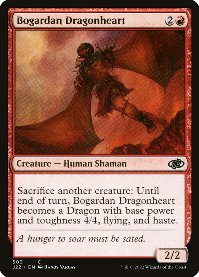 MTG Card Title: Bogardan Dragonheart J22/503