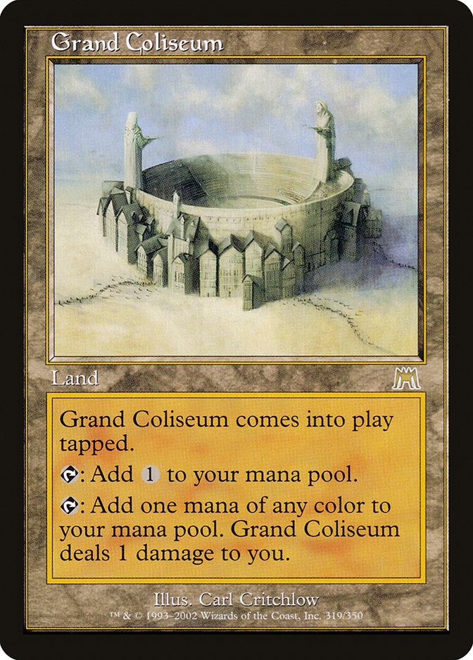 MTG Card Title: Grand Coliseum ONS/319