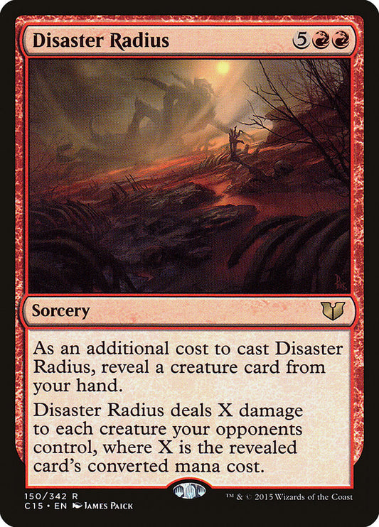 MTG Card Title: Disaster Radius C15/150