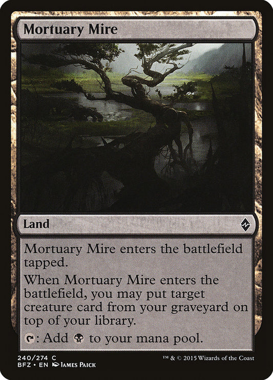 MTG Card Title: Mortuary Mire BFZ/240