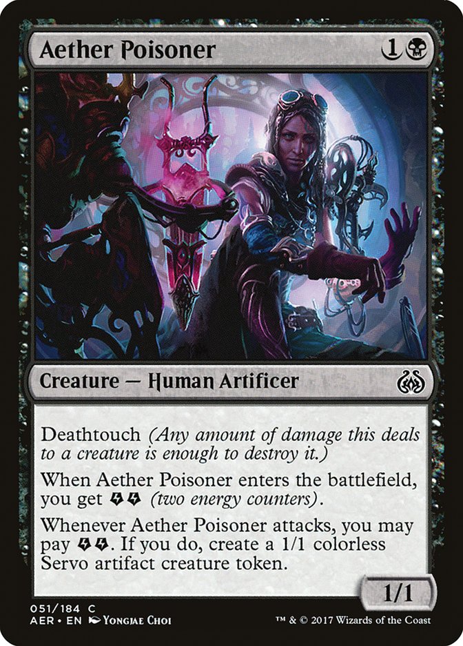 MTG Card Title: Aether Poisoner AER/51