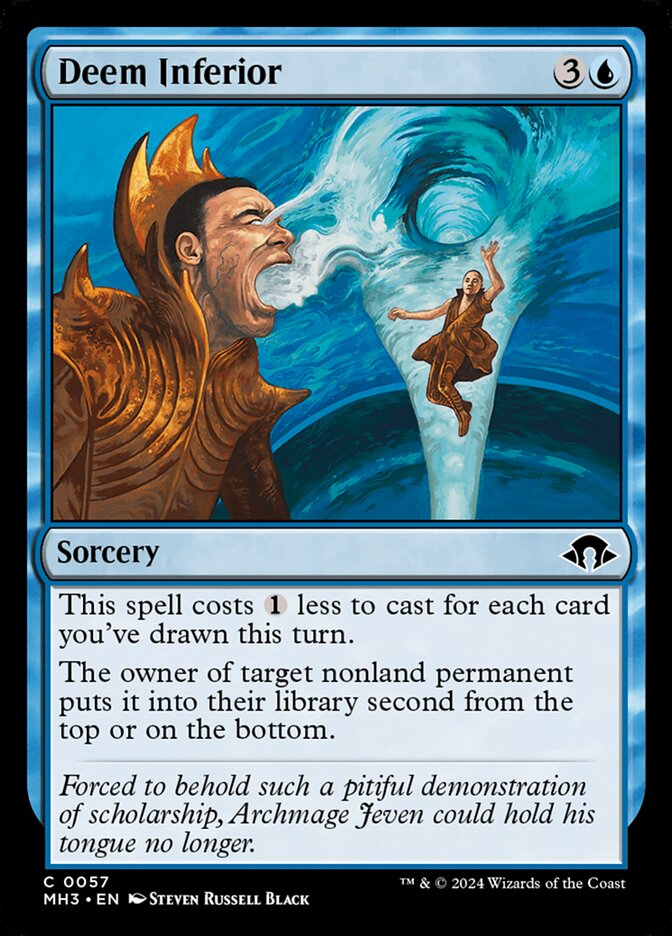MTG Card Title: Deem Inferior MH3/57