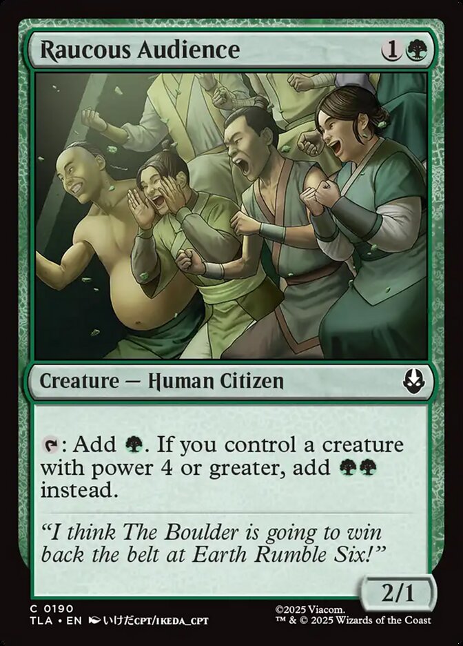 MTG Card Title: Raucous Audience TLA/190