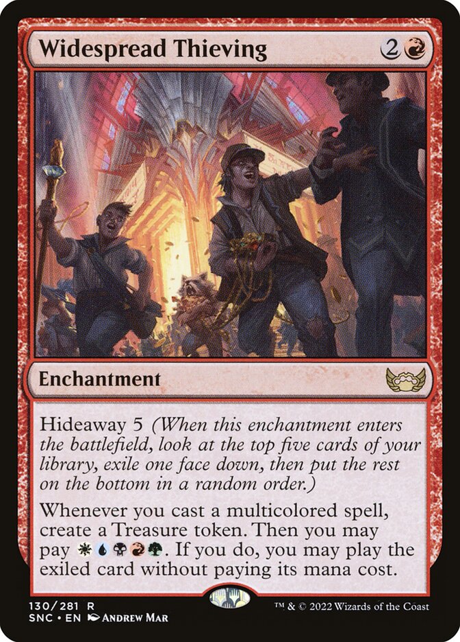 MTG Card Title: Widespread Thieving SNC/130