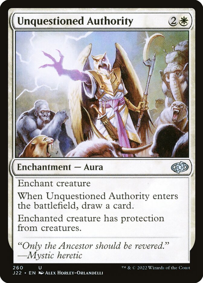 MTG Card Title: Unquestioned Authority J22/260
