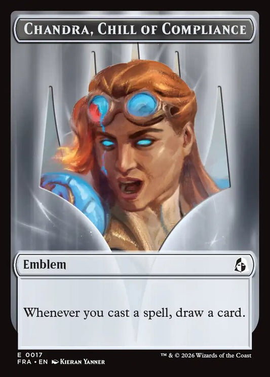 MTG Card Title: Chandra, Chill of Compliance Emblem TFRA/17