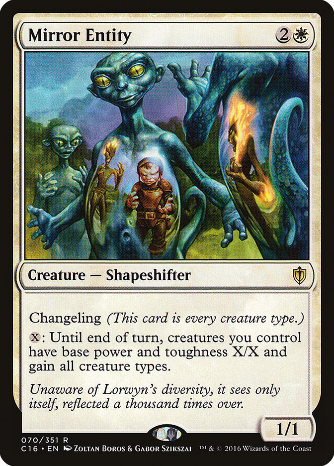 MTG Card Title: Mirror Entity C16/70