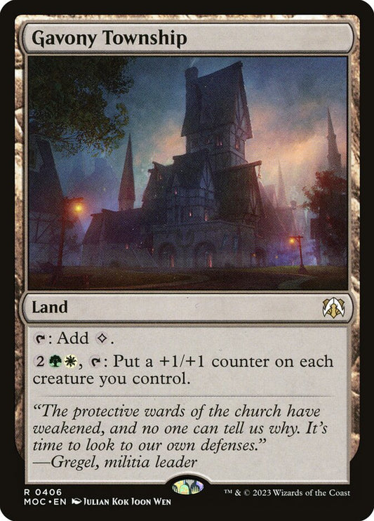 MTG Card Title: Gavony Township MOC/406