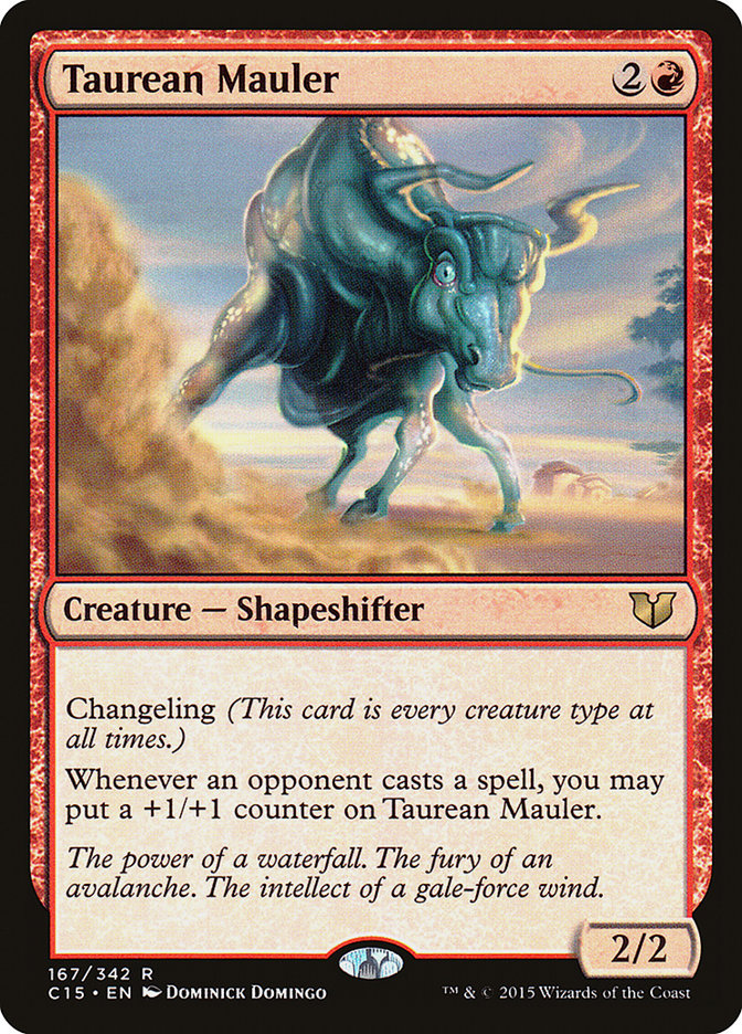 MTG Card Title: Taurean Mauler C15/167