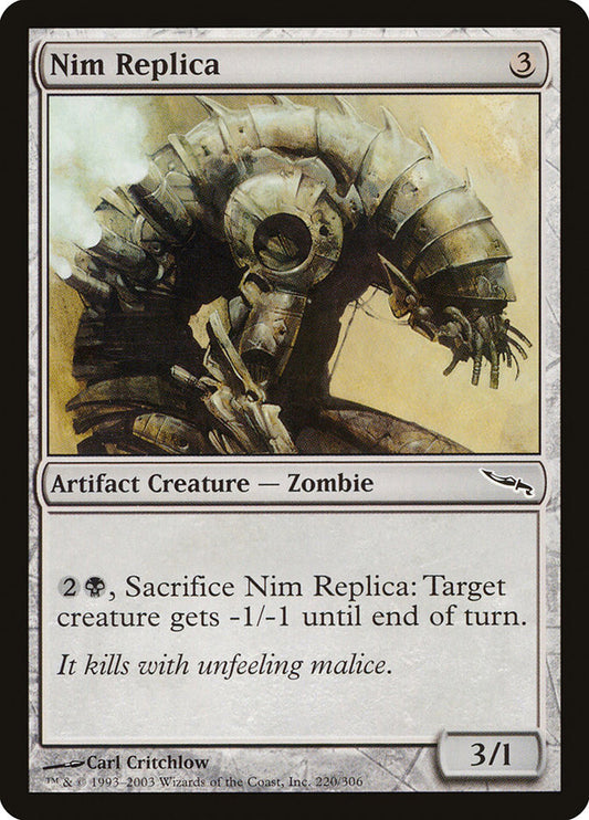 MTG Card Title: Nim Replica MRD/220