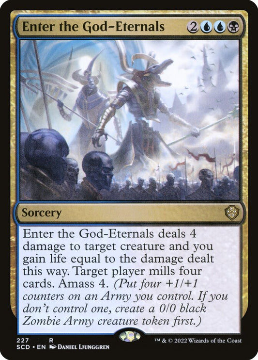 MTG Card Title: Enter the God-Eternals SCD/227